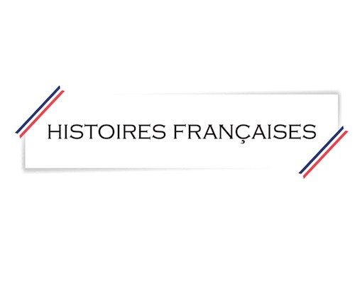 Une jolie collection pour histoiresfrançaises.com